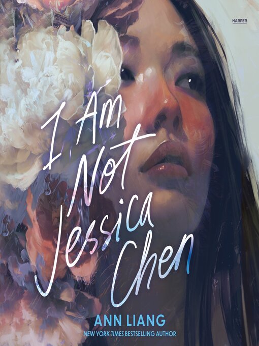 Title details for I Am Not Jessica Chen by Ann Liang - Wait list